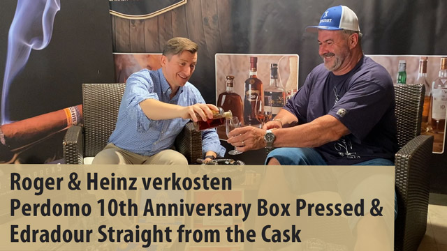Verkostungsvideo Perdomo 10th Anniversary Box Pressed & Edradour Straight from the Cask